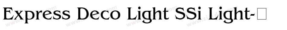 Express Deco Light SSi Light字体转换